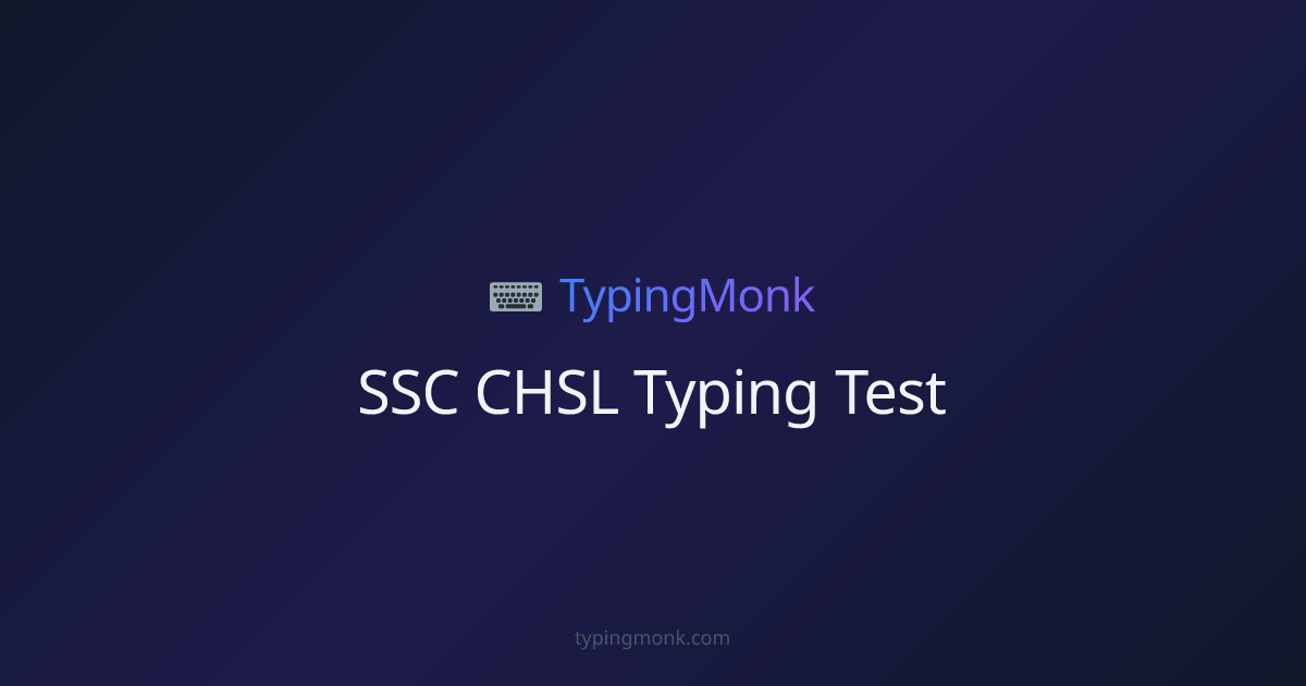 SSC CHSL Typing Test Practice 2026 — Free 10-Minute Tests (35 WPM)
